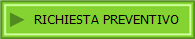 RICHIESTA PREVENTIVO
