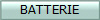 BATTERIE